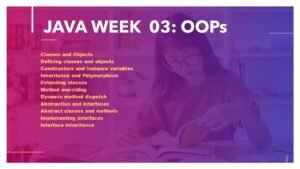 Java Week 3: An Ultimate Guide to OOPs