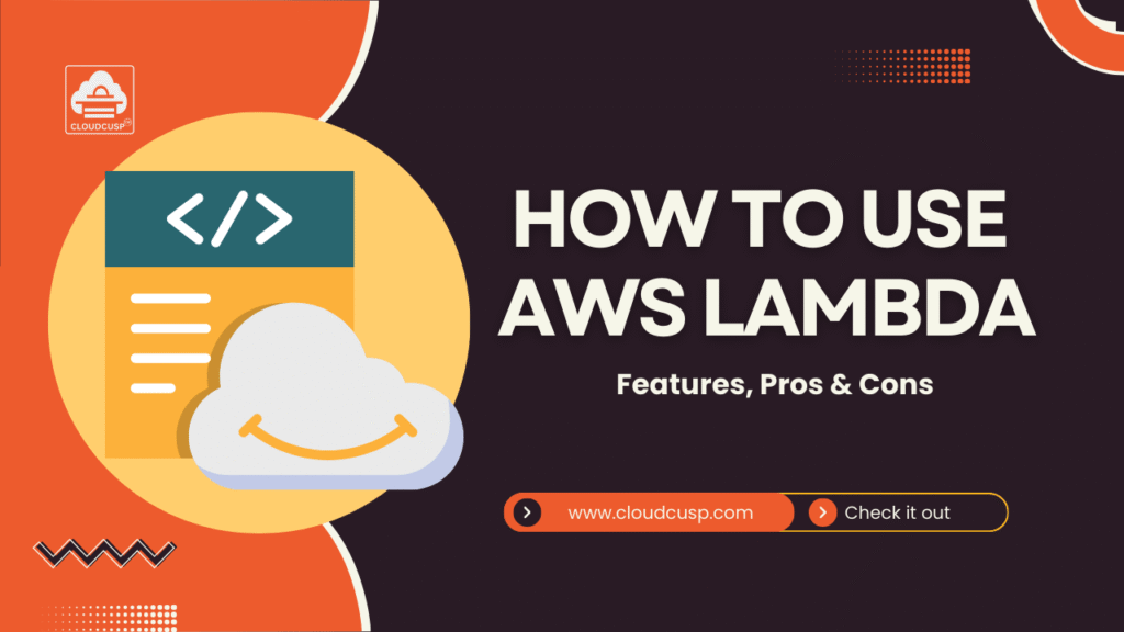 AWS Lambda Explained: How Serverless Computing Actually Works