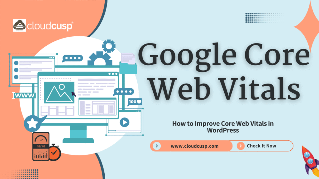 Core Web Vitals WordPress: Fix LCP, INP, and CLS Like a Pro