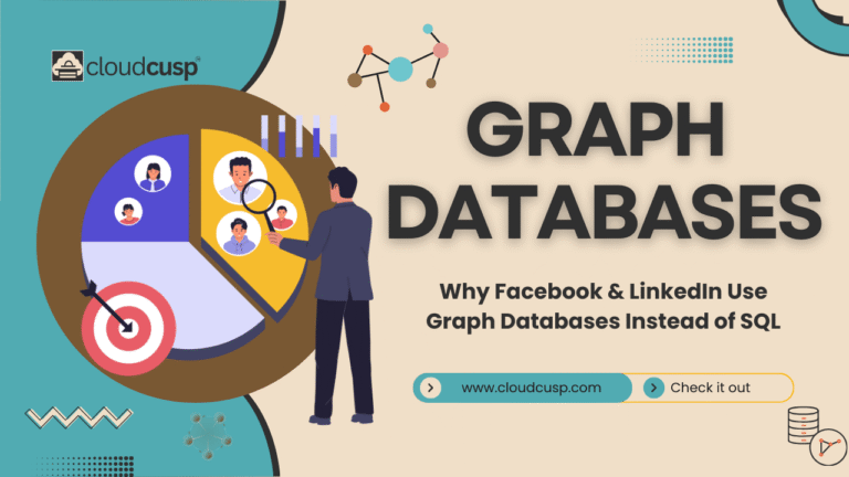 Power of Graph Databases: How Facebook & LinkedIn Handle Billions of ...